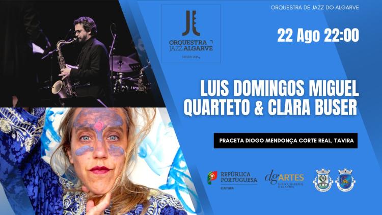 Clara Buser plus 4Tet Luis Domingos Miguel | Tavira