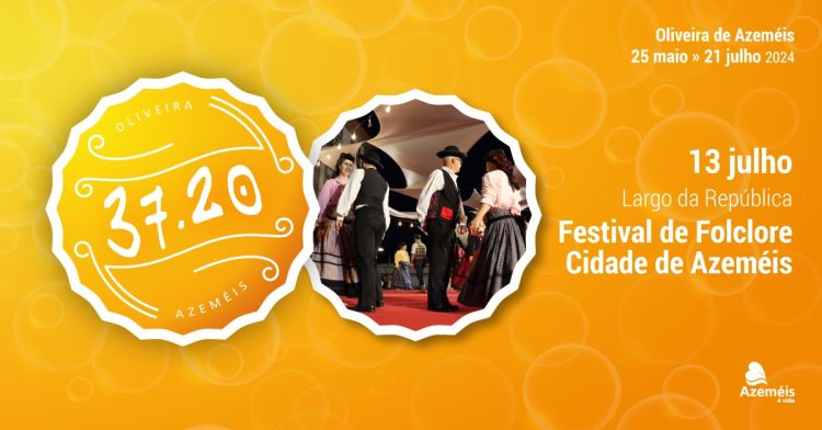37.20 | Festival de Folclore Cidade de Azeméis