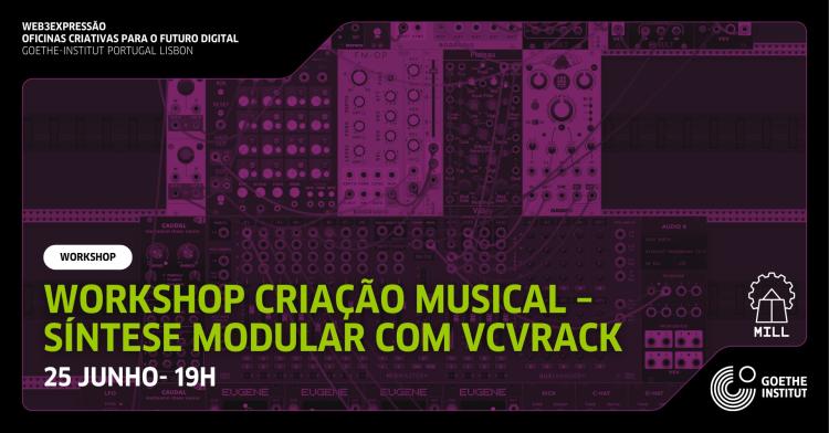 Workshop: Criação Musical – Síntese Modular com VCVRack