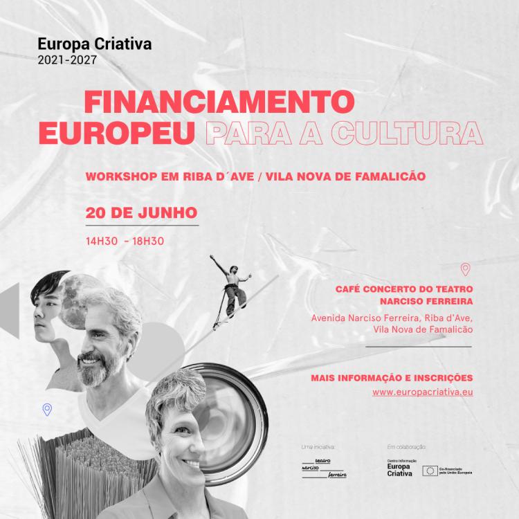 Financiamento europeu para projetos culturais e artísticos:  como, quando, onde e porquê?