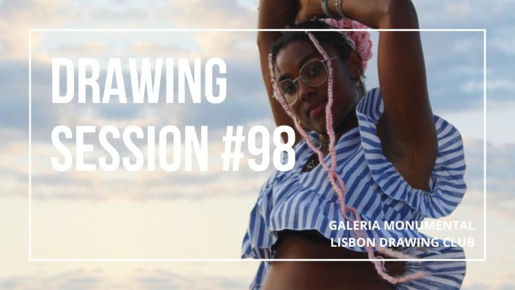 Drawing Session #98 | Lisbon Drawing Club