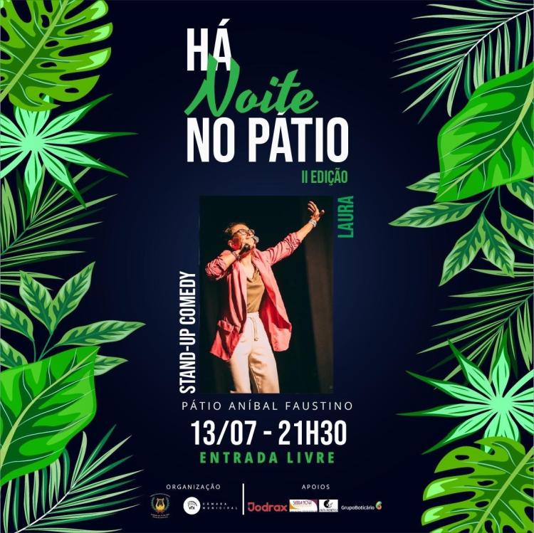 “Há Noite no Pátio” - Stand-Up Comedy