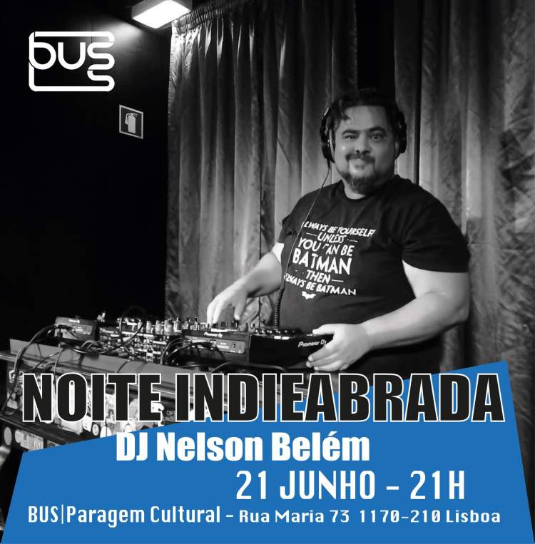 Noite Indieabrada - DJ Nelson Belém