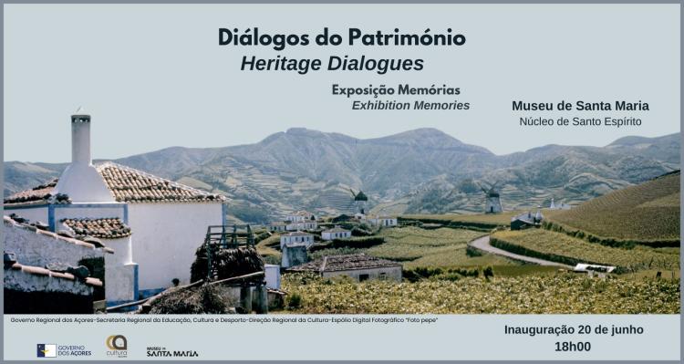 Exposição 'Diálogos do Património - Memórias'