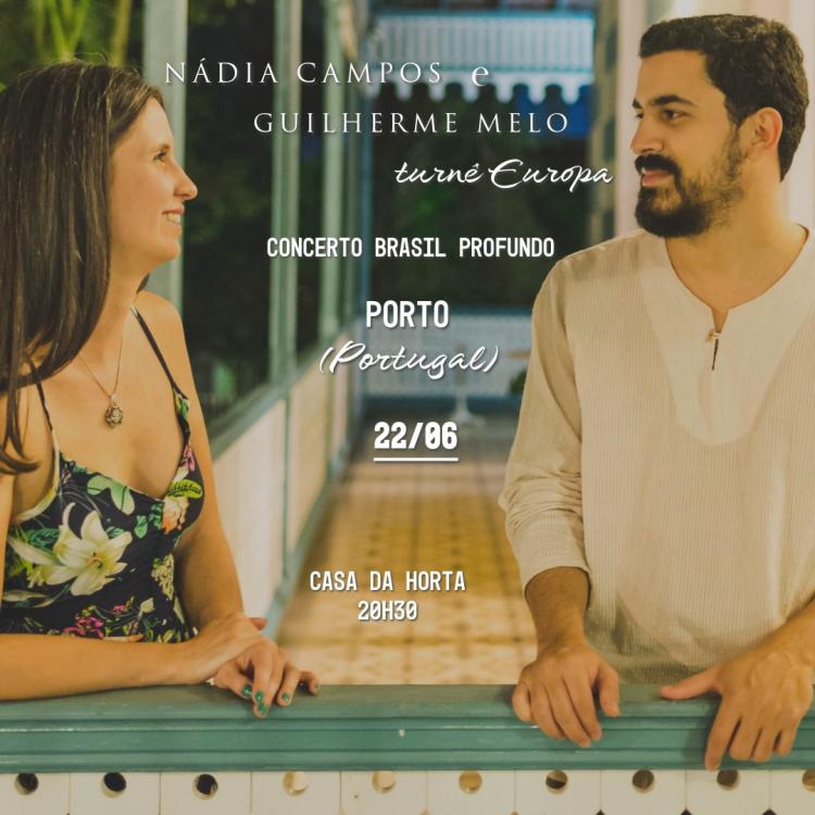 Concerto: Brasil Profundo por Nádia Campos e Guilherme Melo