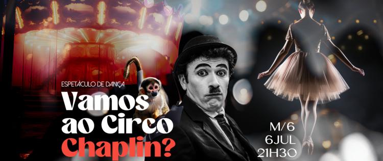 Vamos ao Circo Chaplin?
