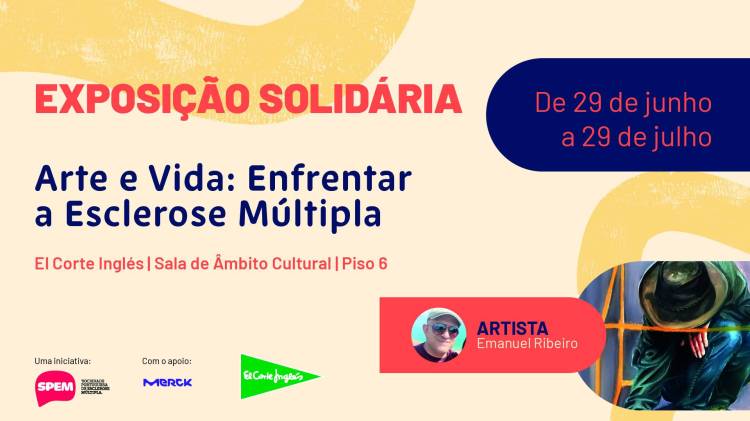 Inauguração da Exposição Solidária 'Arte e Vida: Enfrentar a Esclerose Múltipla' por Emanuel Ribeiro