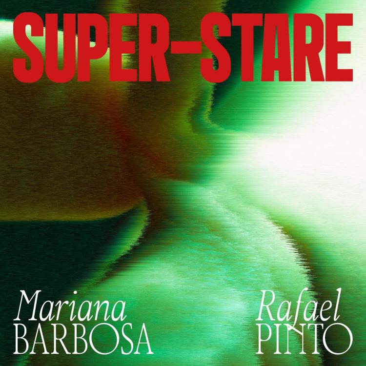 'SUPER-STARE' DE MARIANA BARBOSA E RAFAEL PINTO