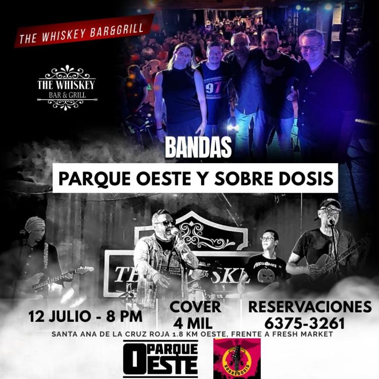 Noche de Rock, Bandas Parque Oeste y Sobre Dosis