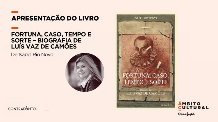Apresentação do livro “Biografia de Luís Vaz de Camões” de Isabel Rio Novo