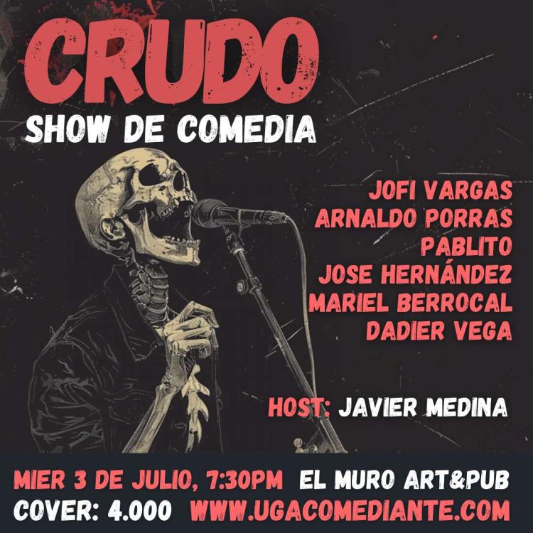 Crudo Show de Comedia | 3 de Julio