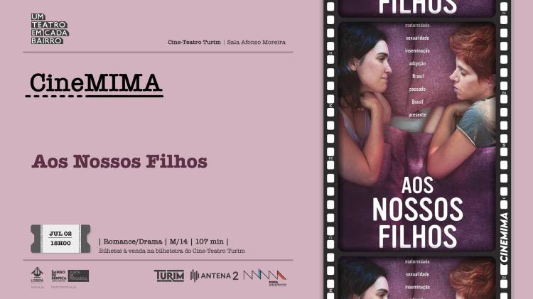 Ciclo de Cinema CineMIMA - 'Aos Nossos Filhos'