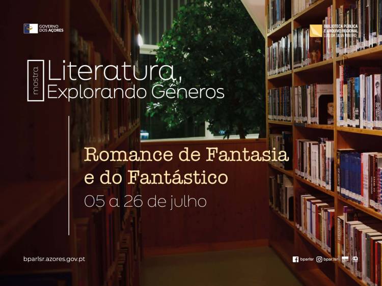 Mostra | Literatura Explorando Géneros, Romance de Fantasia