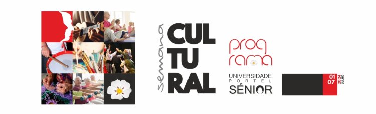 Semana Cultural – Universidade Sénior de Portel
