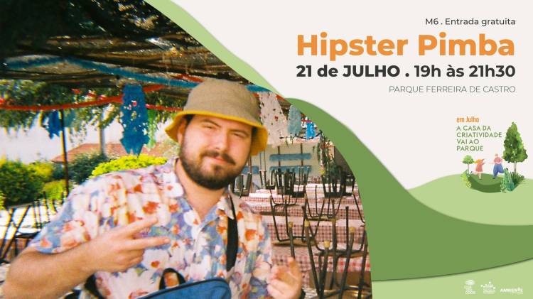 Hipster Pimba . A Casa no Parque