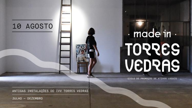 Ciclo Made In Torres Vedras [agosto]