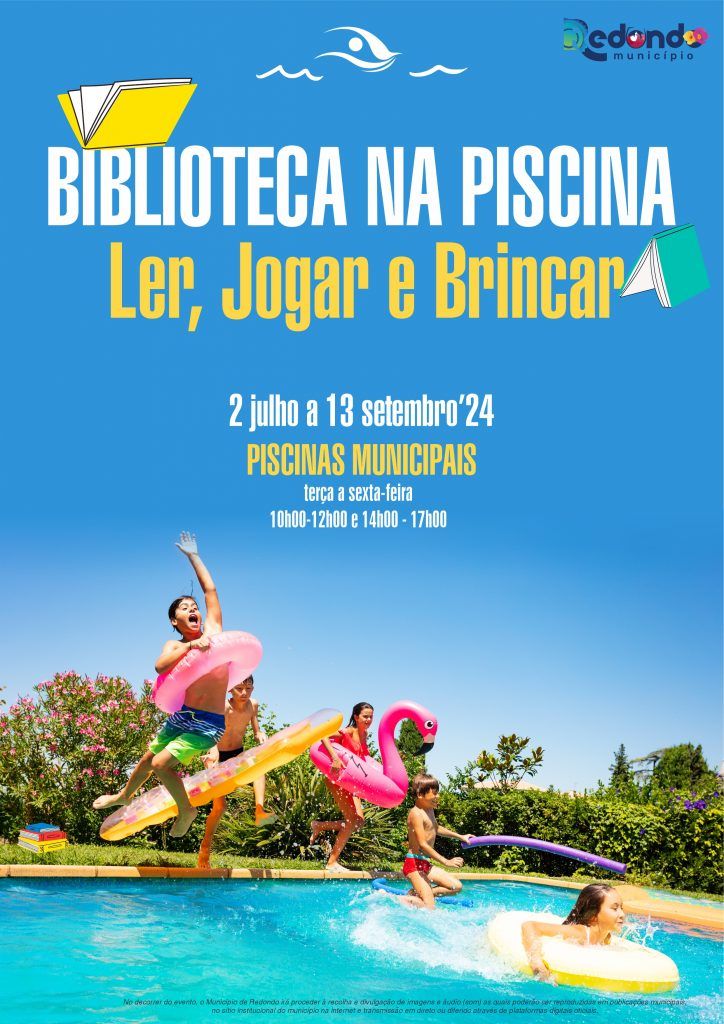 Biblioteca na Piscina – Ler, Jogar e Brincar | de 2 de julho a 13 de setembro | Piscinas Municipais de Redondo