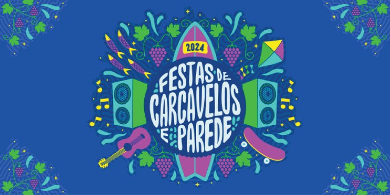 Festas de Carcavelos & Parede 2024