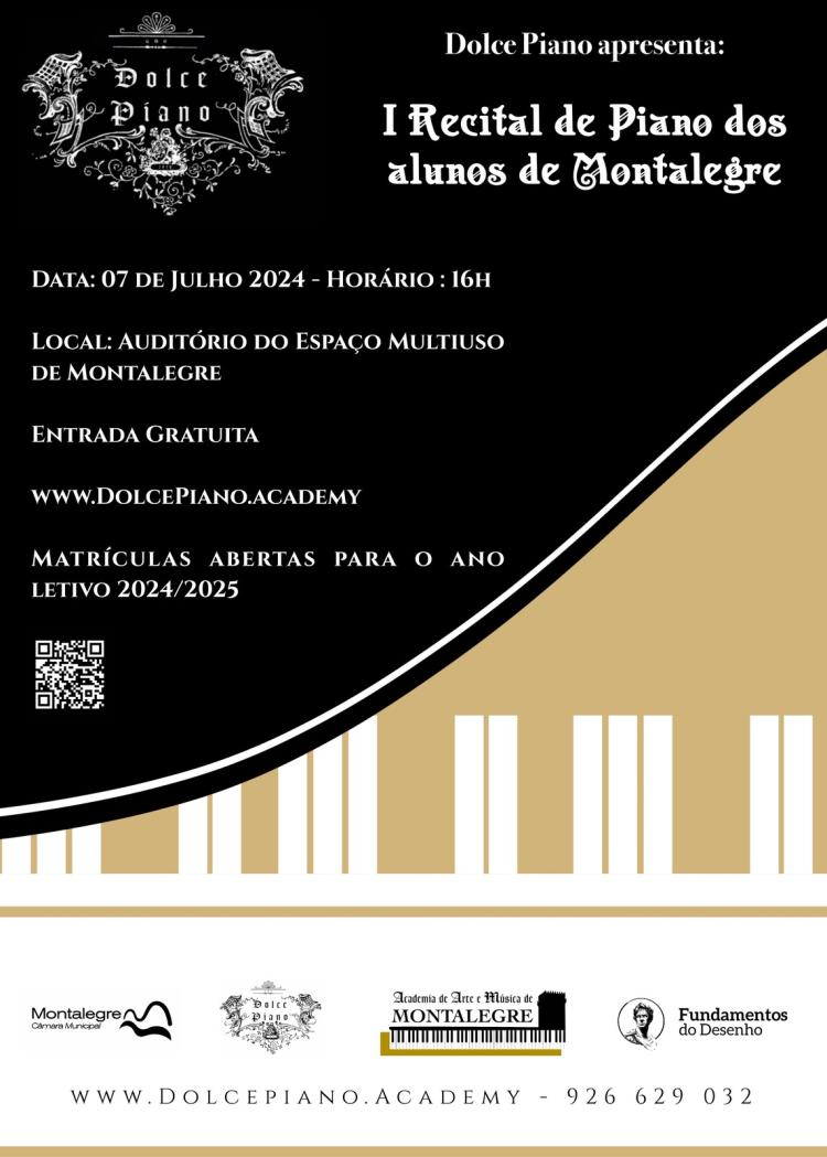 Montalegre - I Recital de Piano dos Alunos da Escola Dolce Piano