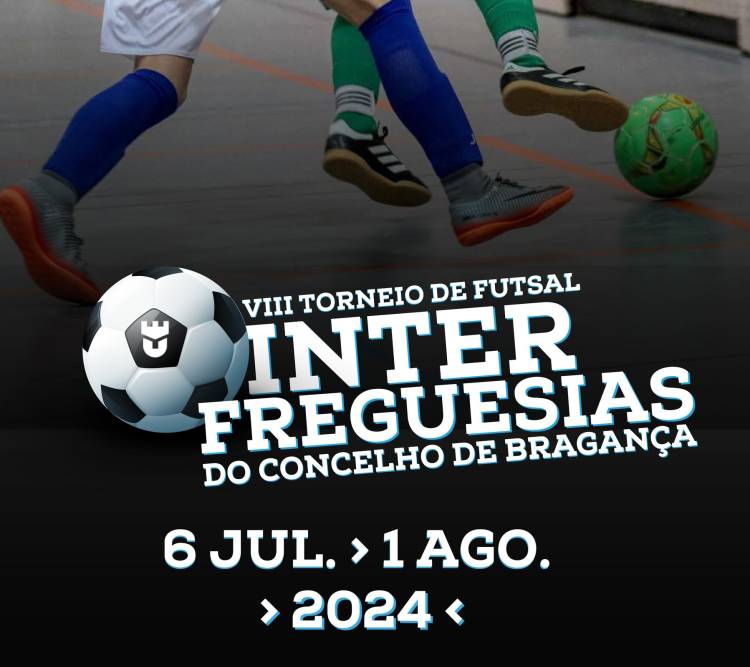 VIII Torneio de Futsal Interfreguesias do Concelho de Bragança