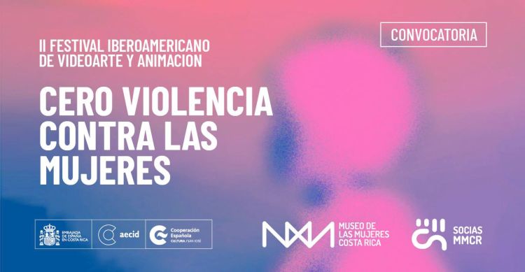 II Festival Iberoamericano de Videoarte y Animación 'Cero Violencia Contra Las Mujeres'