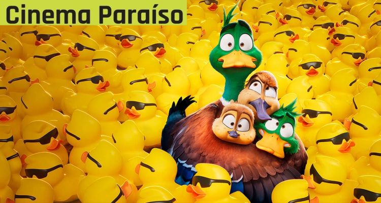 Patos! I Cinema Paraíso