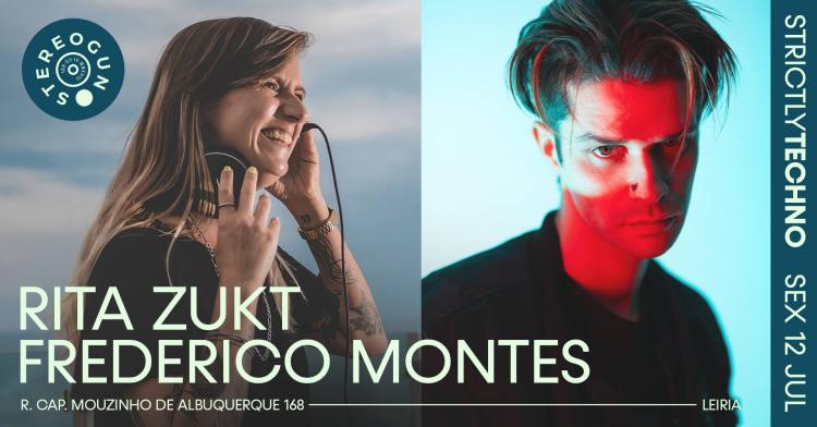 Strictly Techno - Rita Zukt + Frederico Montes na Stereogun