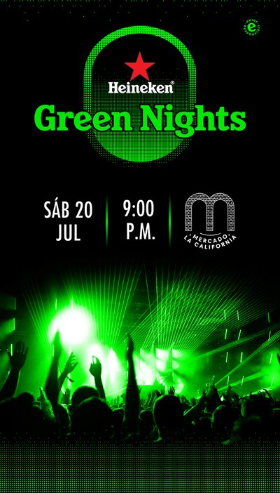 GREEN NIGHTS BY HEINEKEN