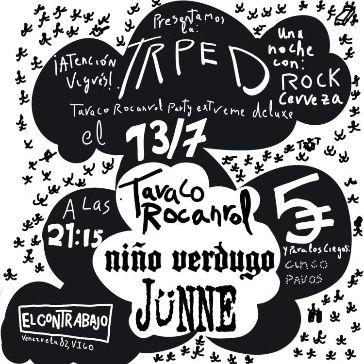 Tavaco + Niño Verdugo + JüNNE