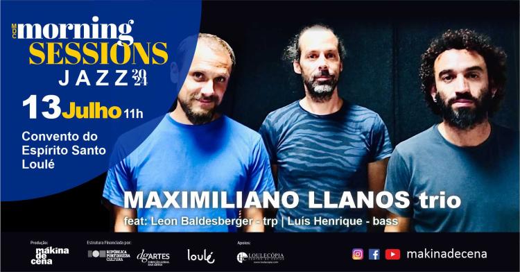 Morning Sessions | Maximiliano Llanos trio