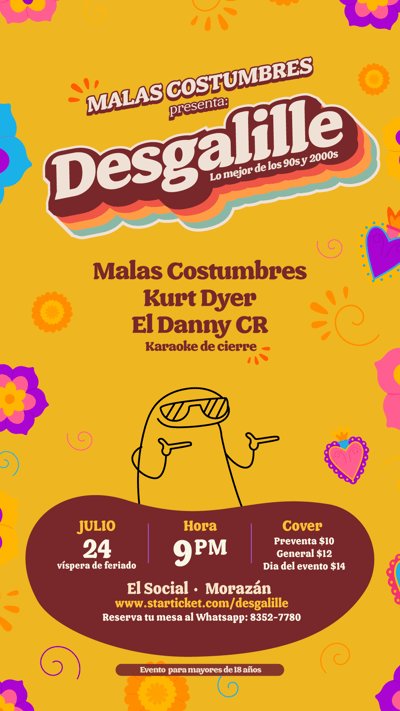 MALAS COSTUMBRES PRESENTA: DESGALILLE