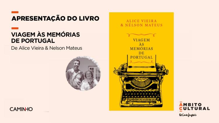Apresentação o livro “Viagem às Memórias de Portugal” de Alice Vieira e Nelson Mateus