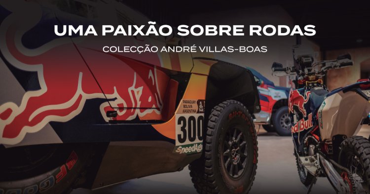 Exposição 'Uma Paixão sobre Rodas - Colecção André Villas-Boas'