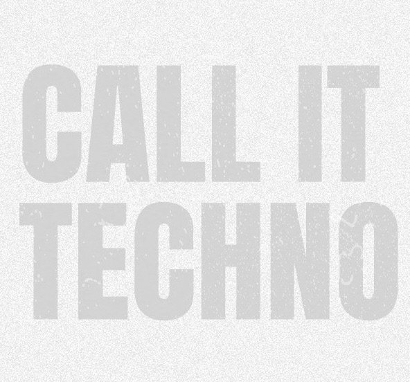 Call It Techno w/ Wørd b2b Mood Setter [All Night Set] • Free Entry 