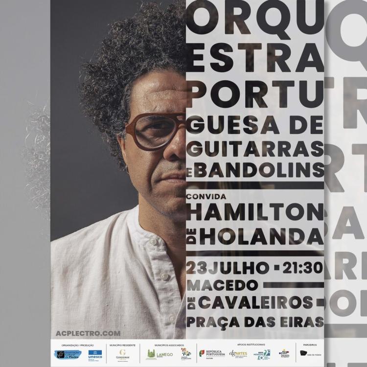 Concerto  da Orquestra Portuguesa de Guitarras e Bandolins com Hamilton Holanda