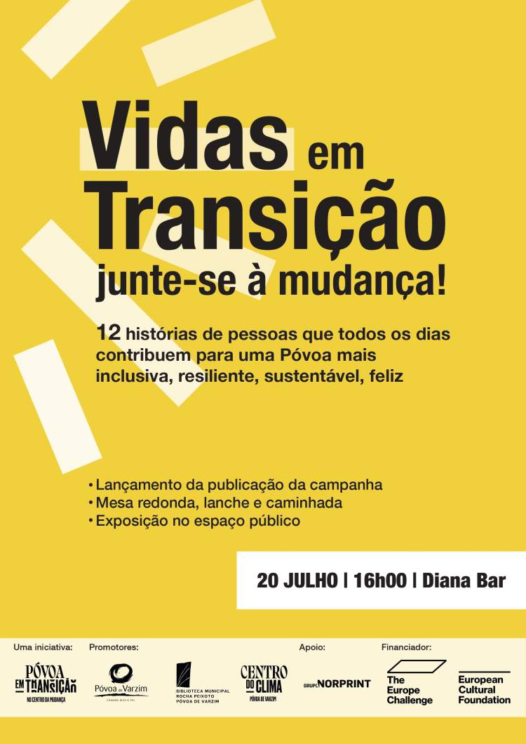 Campanha “Vidas em transição. Junte-se à mudança!”