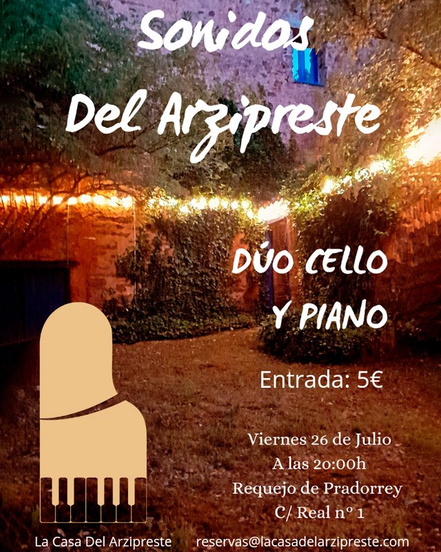 Sonidos del Arzipresete. Dúo cello y piano. Requejo de Pradorrey