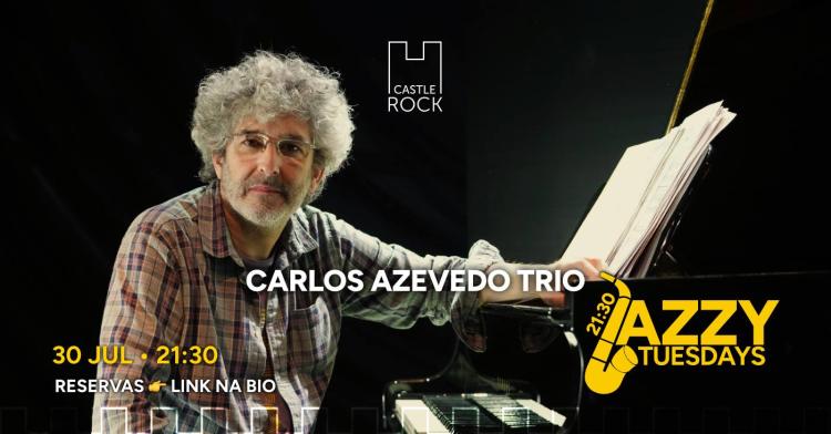 Carlos Azevedo Trio ao vivo @CastleRock Pub & Hotel