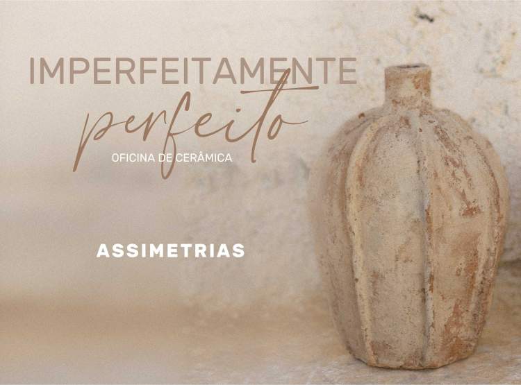IMPERFEITAMENTE PERFEITO |  ASSIMETRIAS
