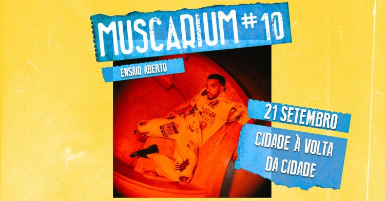 Cidade à Volta da Cidade | MUSCARIUM#10