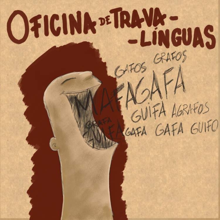 [OFICINA] Oficina de trava-línguas | CATARINA MOURA