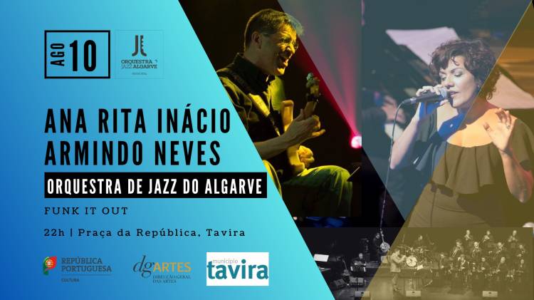 Ana Rita Inácio, Armindo Neves, Orquestra de Jazz do Algarve | Tavira