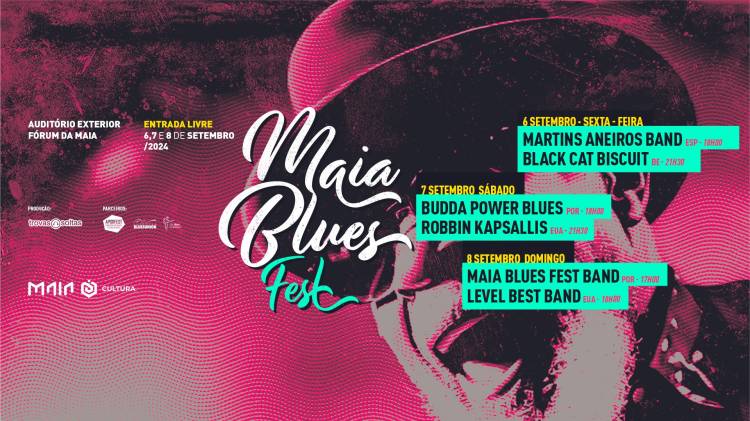MAIA BLUES FEST - Festival Internacional de Blues da Maia