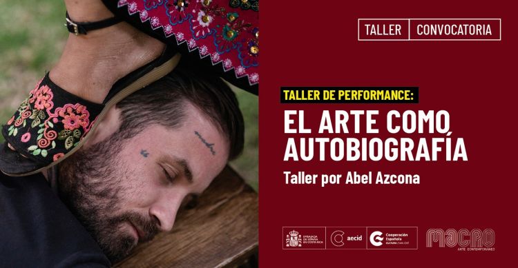 Taller de Performance: 'El Arte Como Autobiografía' por Abel Azcona 