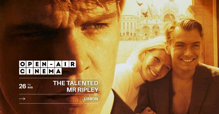 The Talented Mr Ripley @ Palácio do Grilo