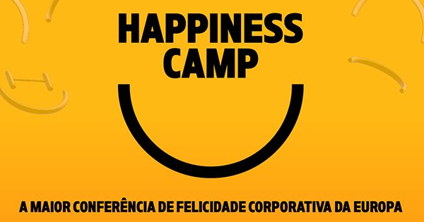 Happiness Camp a 17 de setembro na Alfândega do Porto