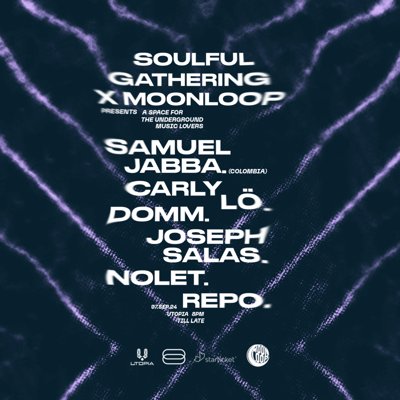 Soulful Gathering x Moonloop Presents Samuel Jabba