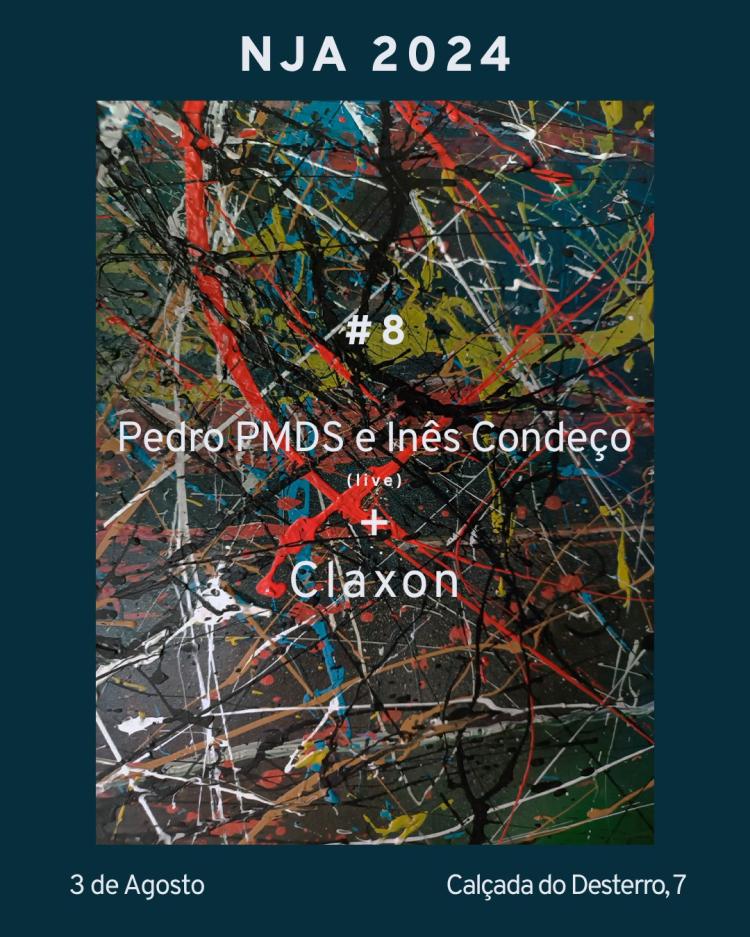 NJA 2024: Pedro PMDS e Inês Condeço + Claxon