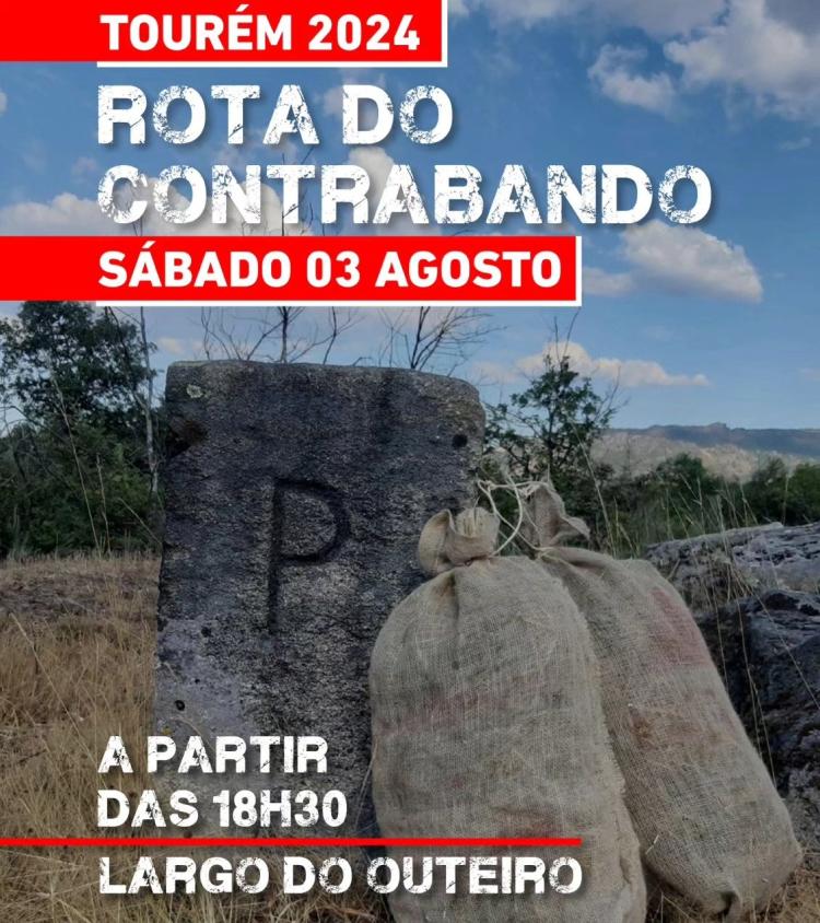 Tourém | 'Rota do Contrabando' 2024