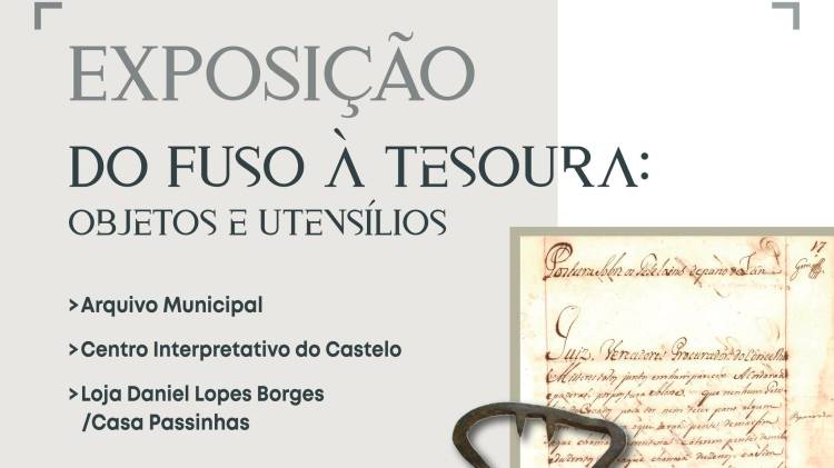 EXPOSIÇÃO ‘DO FUSO À TESOURA: OBJETOS E UTENSÍLIOS’